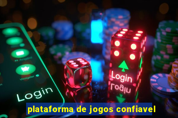 plataforma de jogos confiavel